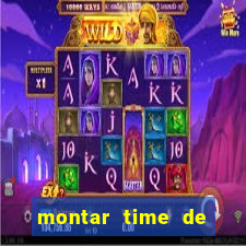 montar time de futebol site